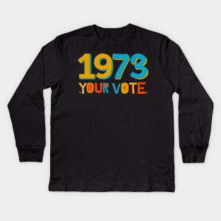 1973 Kids Long Sleeve T-Shirt